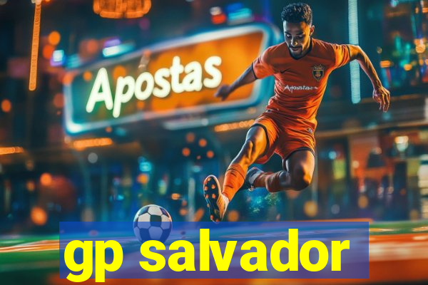 gp salvador